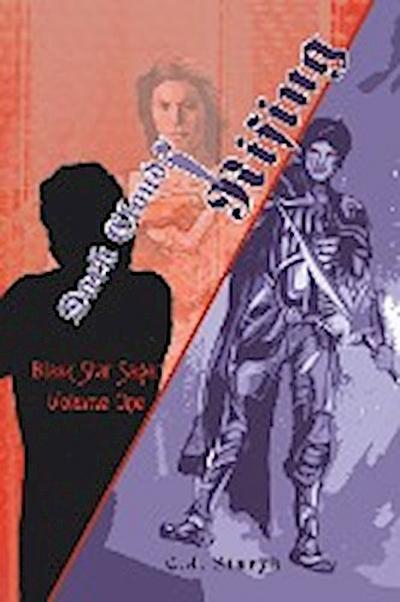 Dark Clouds Rising : Black Star Saga: Volume One - C. J. Staryk