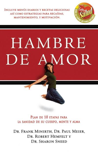 Hambre de Amor - Frank B. Minirth