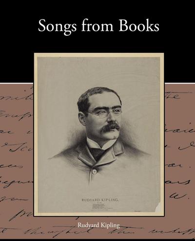 Songs from Books - Rudyard Kipling