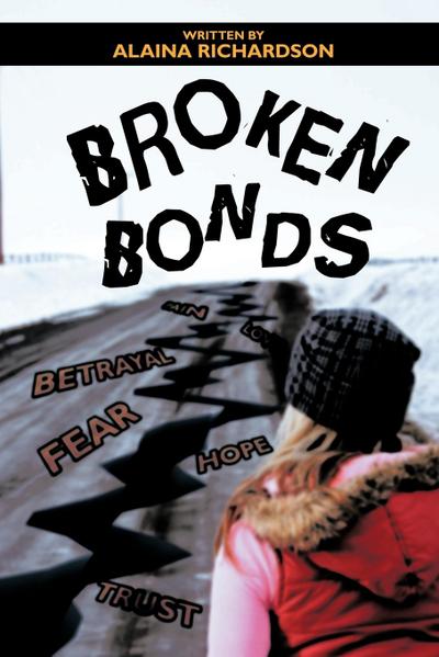 Broken Bonds - Alaina Richardson