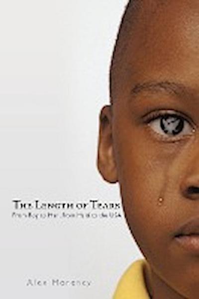 The Length of Tears : From Boy to Man, from Haiti to the USA - Alex Morency