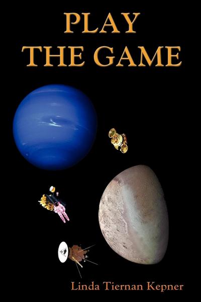 Play the Game - Linda T. Kepner