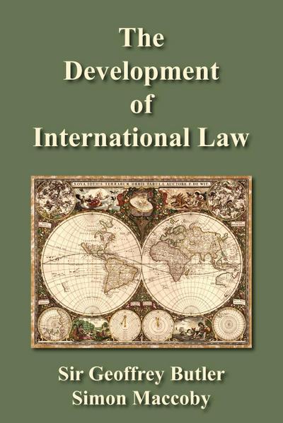 The Development of International Law - Geoffrey Butler