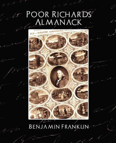 Poor Richard's Almanack (New Edition) - Franklin Benjamin Franklin
