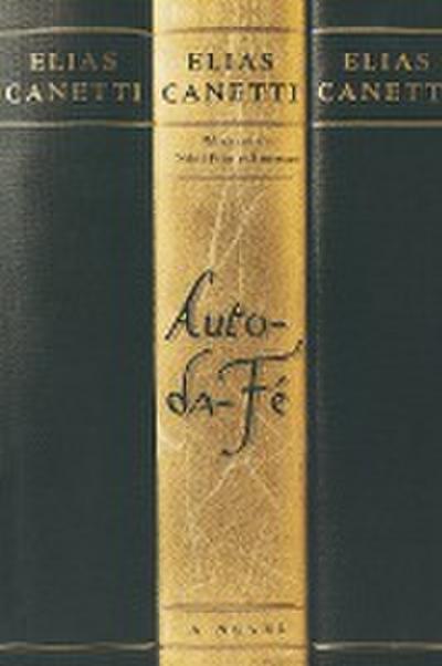 Auto-Da-Fe - Elias Canetti