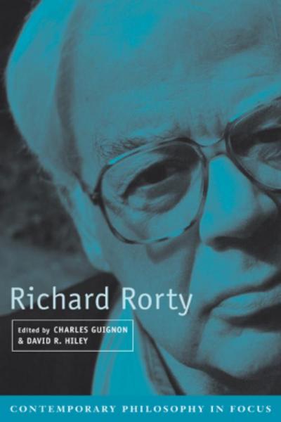 Richard Rorty - Charles B. Guignon