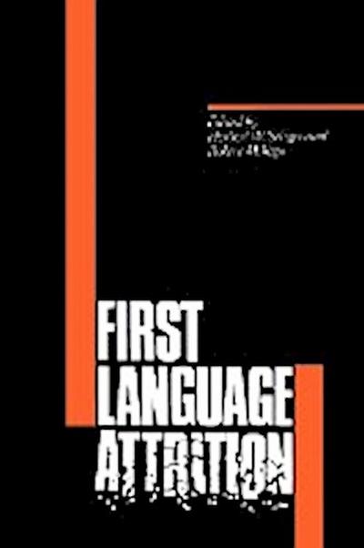 First Language Attrition - Herbert W. Seliger