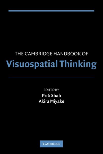 The Cambridge Handbook of Visuospatial Thinking - Akira Miyake