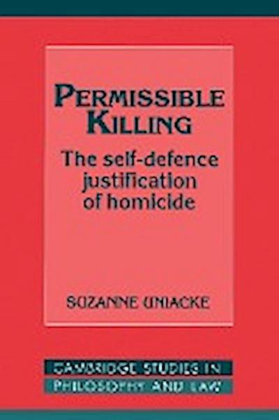 Permissible Killing - Suzanne Uniacke