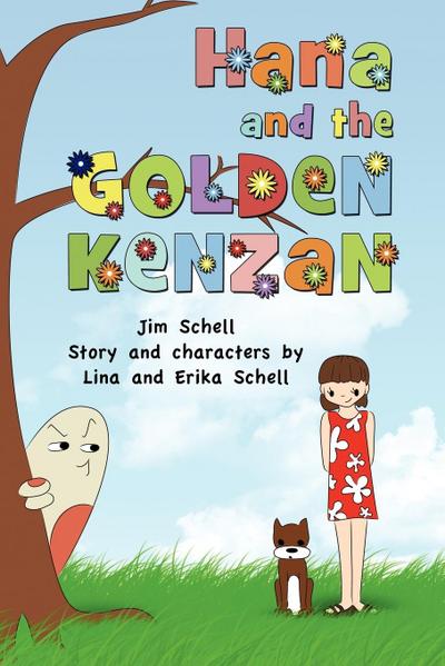 Hana and the Golden Kenzan - Jim Schell