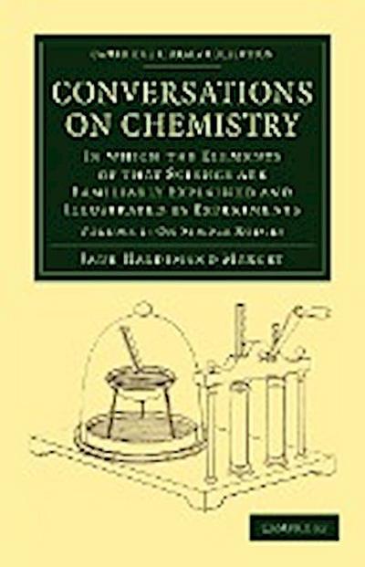 Conversations on Chemistry - Volume 1 - Jane Haldiman Marcet