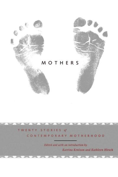 Mothers - Kathleen Hirsch