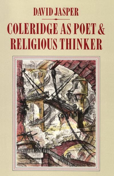 Coleridge as Poet and Religious Thinker - David Jasper