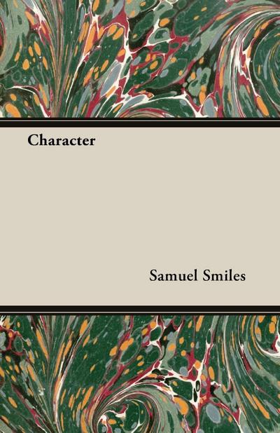 Character - Samuel Smiles