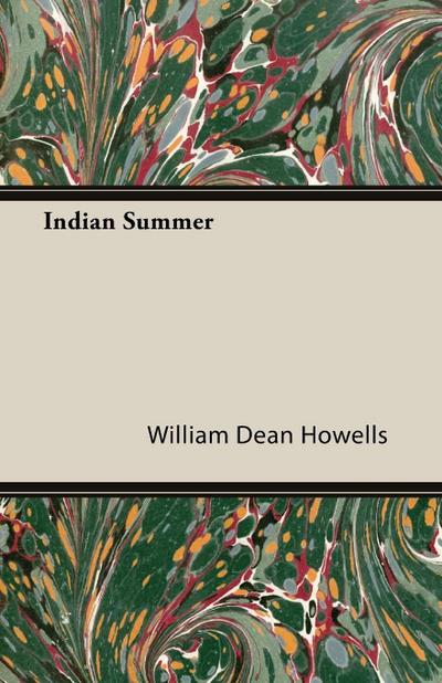 Indian Summer - William Dean Howells