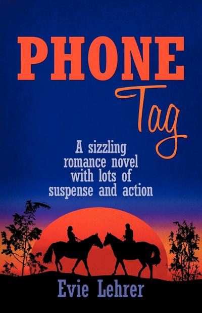 Phone Tag - Evie Lehrer