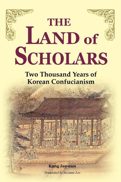 The Land of Scholars - Kang Jae-Un