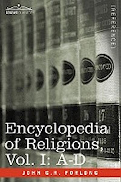 Encyclopedia of Religions - In Three Volumes, Vol. I : A-D - John G. R. Forlong