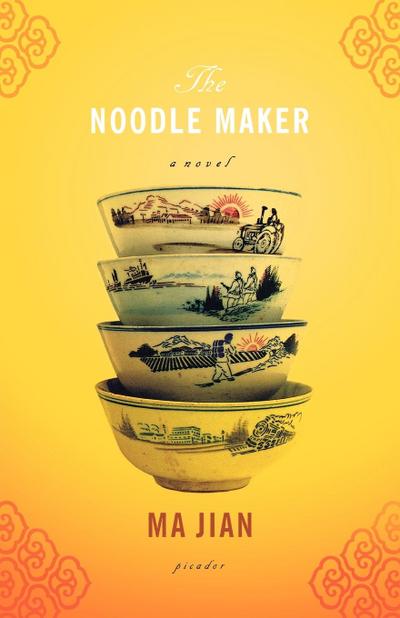 The Noodle Maker - Jian Ma