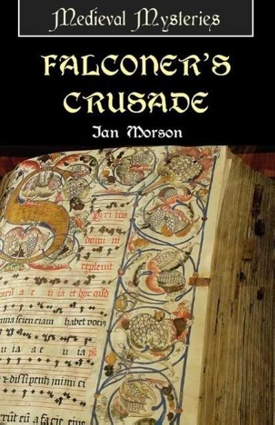 Falconer's Crusade - Ian Morson