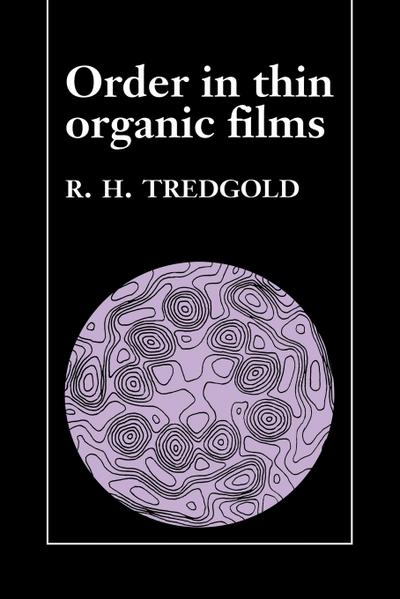 Order in Thin Organic Films - R. H. Tredgold