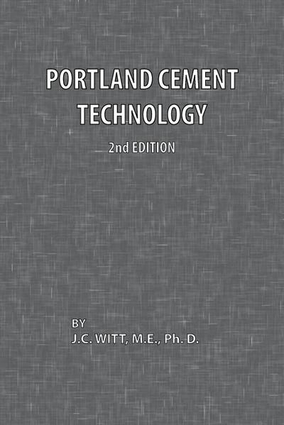 Portland Cement Technology 2nd Edition - J. C. Witt