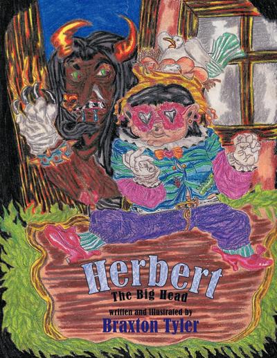Herbert : The Big Head - Braxton Tyler