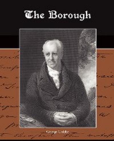 The Borough - George Crabbe