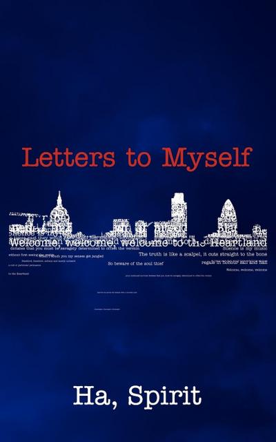 Letters to Myself - Spirit Ha