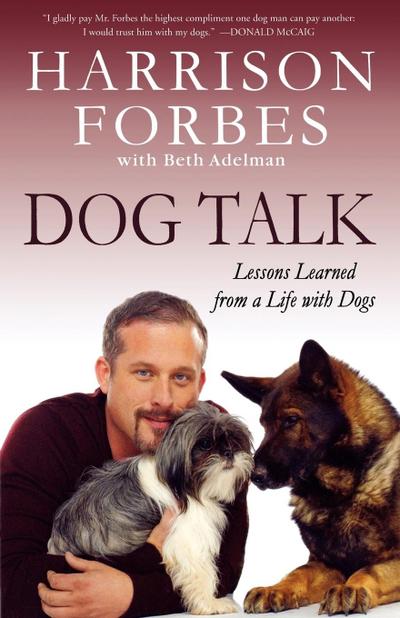 Dog Talk - Harrison Forbes