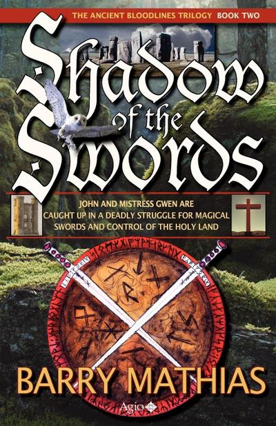 Shadow of the Swords : Book 2 of the Ancient Bloodlines Trilogy - Barry Mathias