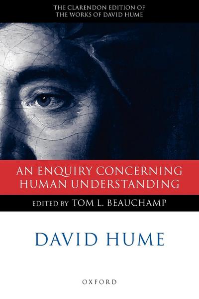 An Enquiry Concerning Human Understanding : A Critical Edition - David Hume