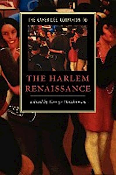 The Cambridge Companion to the Harlem Renaissance - George Hutchinson