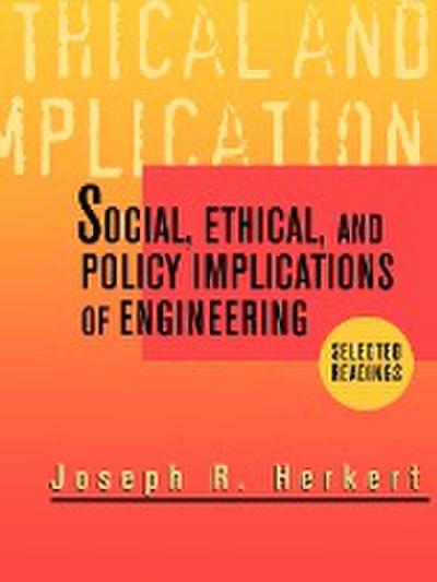 Social Ethical Policy Engineer Readings - Herkert