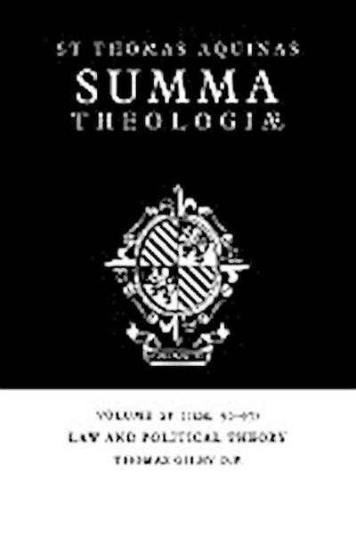 Law and Political Theory : 1a2ae. 90-97 - Thomas Aquinas