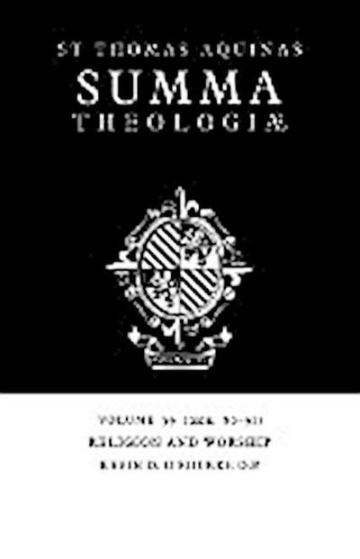 Religion and Worship : 2a2ae. 80-91 - Thomas Aquinas