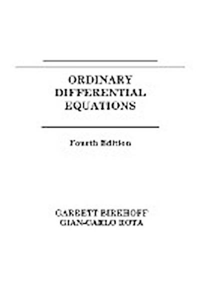 Ordinary Differential Equations - Garrett Birkhoff