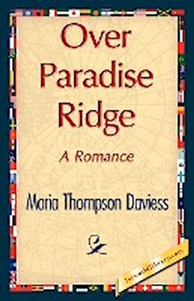 Over Paradise Ridge - Thompson Daviess Maria Thompson Daviess