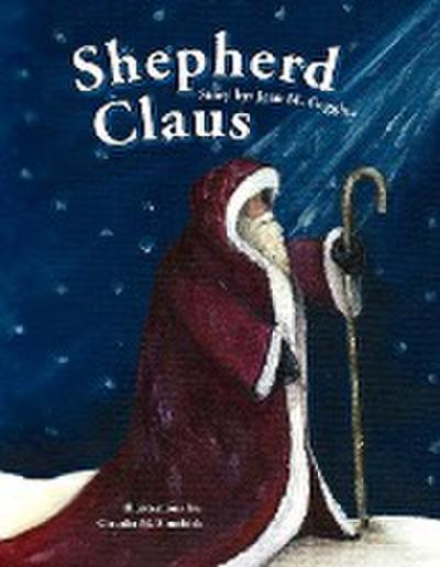 Shepherd Claus - Jean Goggins