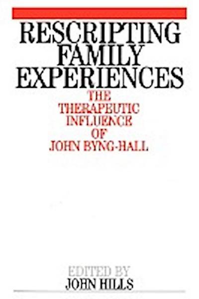 Rescripting Family Experience - Hills