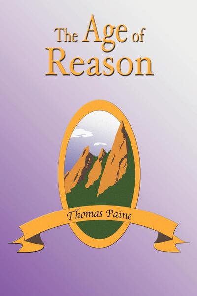 The Age of Reason - Thomas Paine