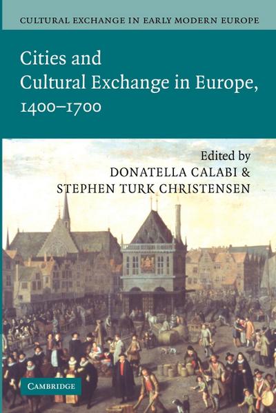Cultural Exchange in Early Modern Europe - William Monter
