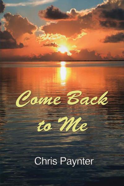 Come Back to Me - Chris Paynter