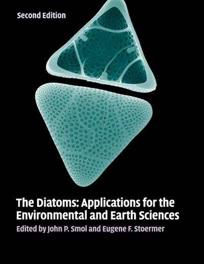 The Diatoms - John P. Smol