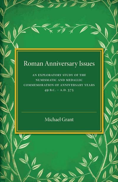 Roman Anniversary Issues - Michael Grant