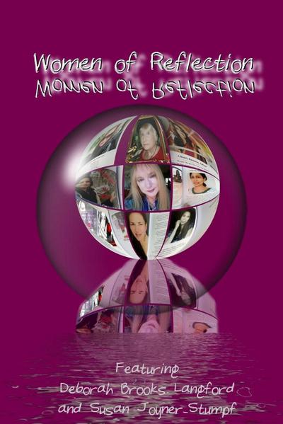 WOMEN OF REFLECTION - Deborah Brooks Lang Susan Joyner-Stumpf