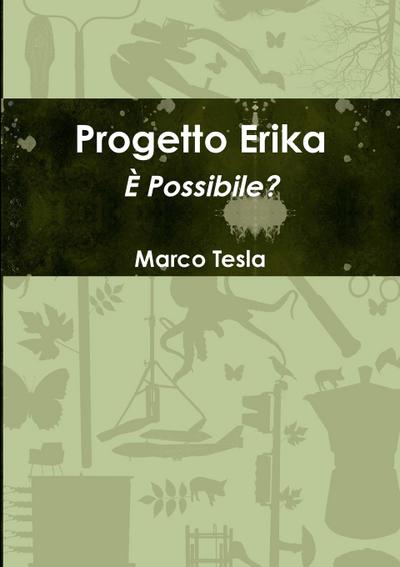 Progetto Erika - Marco Tesla