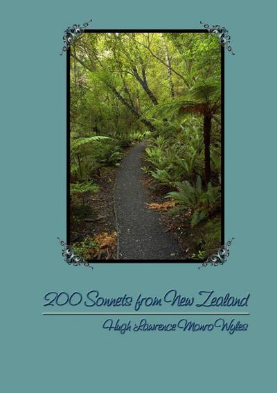 200 Sonnets from New Zealand - Hugh Wyles