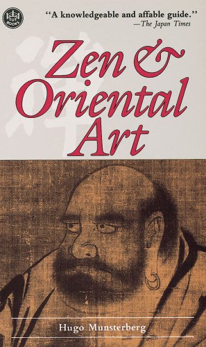 Zen and Oriental Art - Munsterberg, Hugo