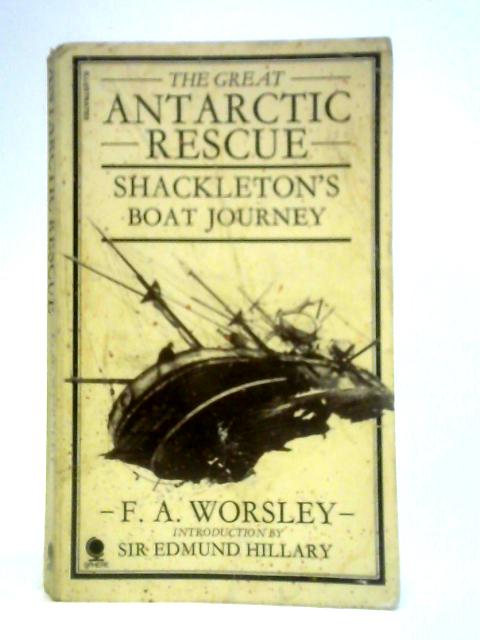 Great Antarctic Rescue: Shackleton's Boat Journey